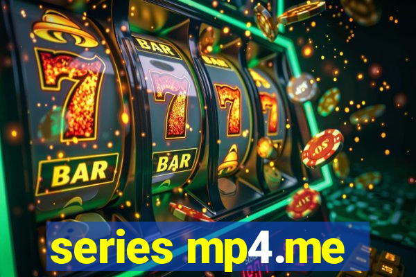 series mp4.me